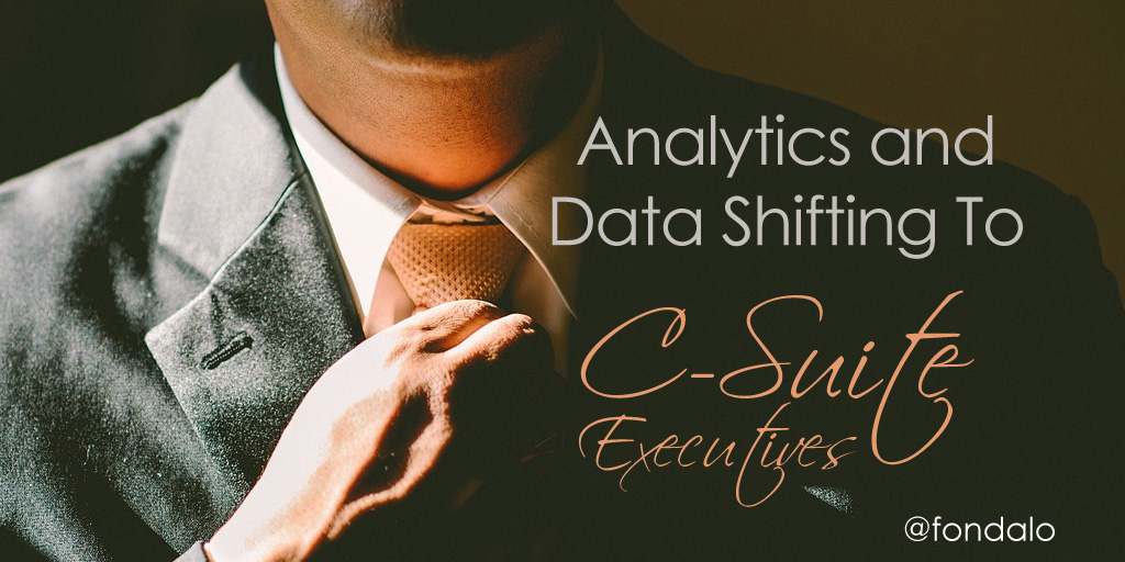 Executives and the C-suite taking over data and analytics