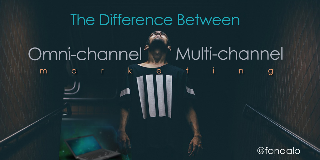 What is Omnichannel Marketing and Multichannel Marketing differences
