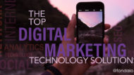 The Top Digital Marketing Technology Solutions