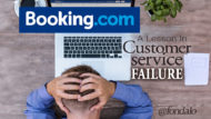 A Lesson In Customer Service Failure – Booking.com @bookingcom